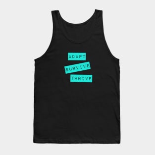 Adapt Survive Thrive - Turquoise - Survival Tank Top